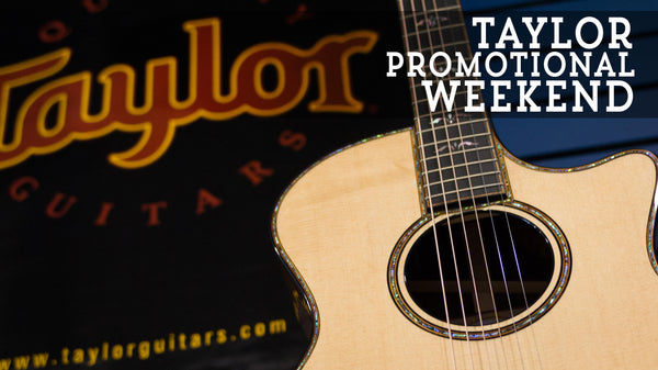 Taylor Promotional Weekend