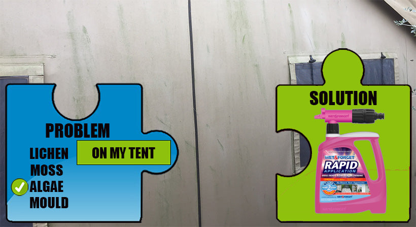 Remove mould & algae from your canvas tents with Wet & Forget's Rapid Application