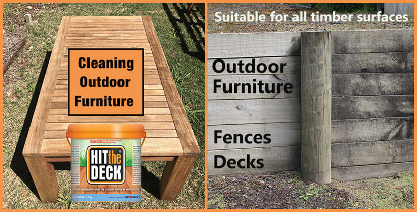 Hit The Deck will Clean decks, fences and outdoor furniture