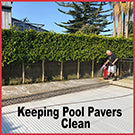 Clean up your pool pavers with Rapid Application or Wet & Forget Original