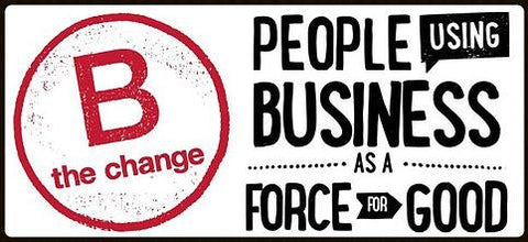 B Corp People Using Business as a Force of Good