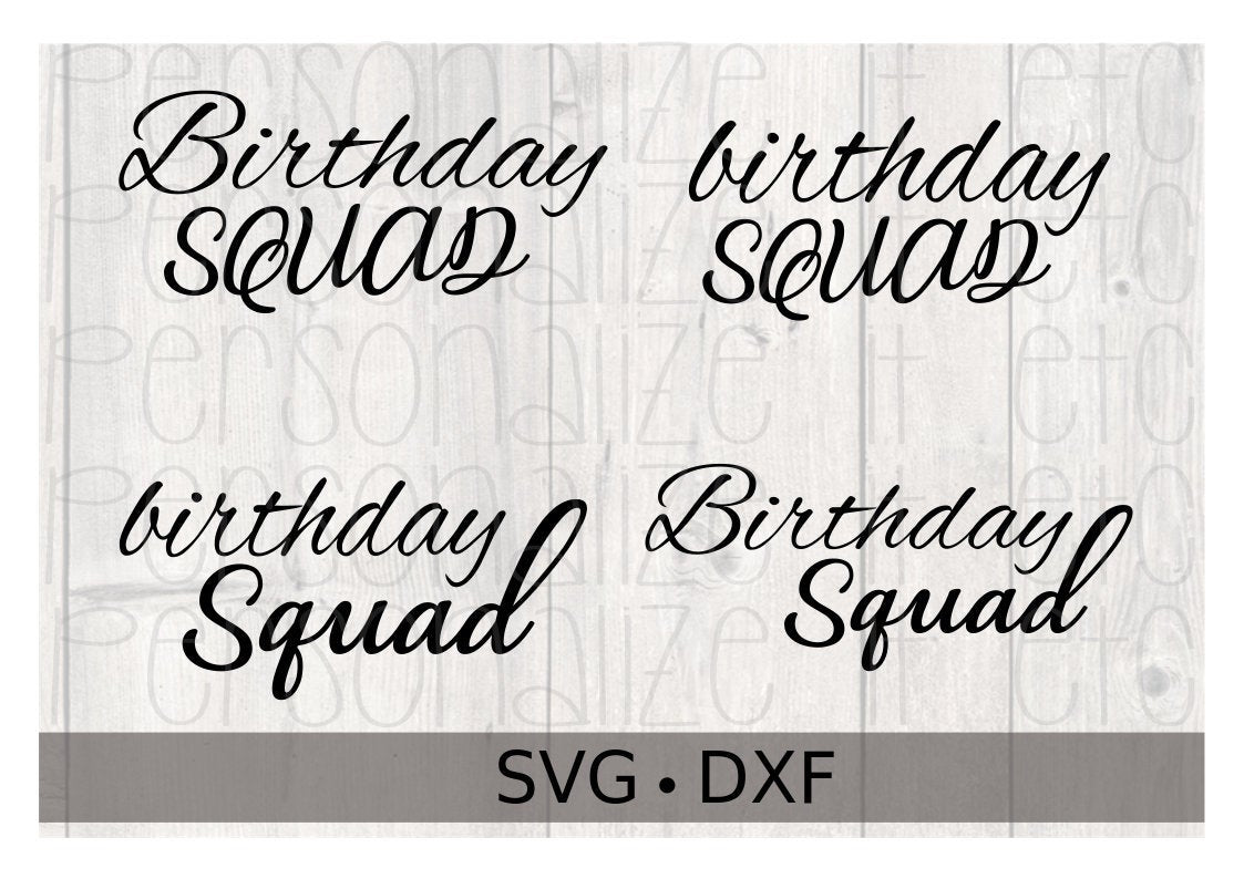 Download Birthday Squad Svg File Personalize It Etc