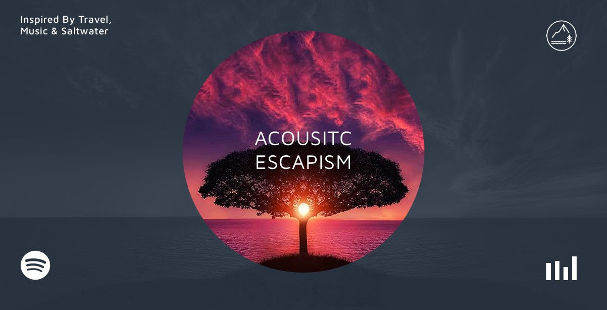 Acoustic escapism
