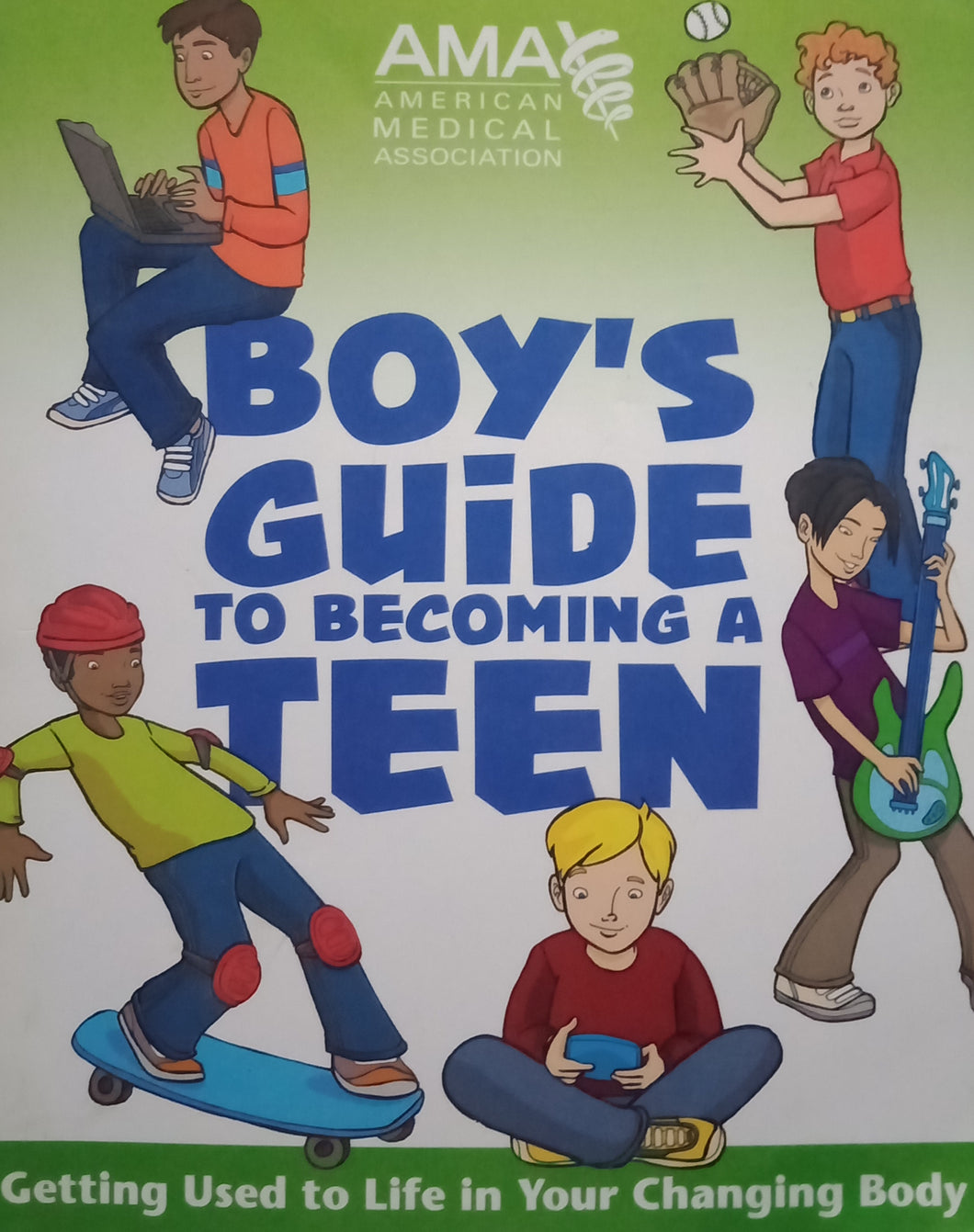 Boy's Guide To Becoming A Teen
