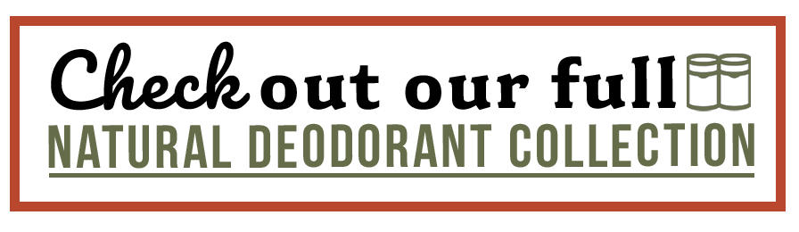 Natural Deodorant Collection