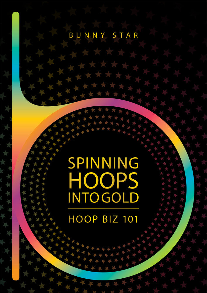 Spinning Hoops into Gold