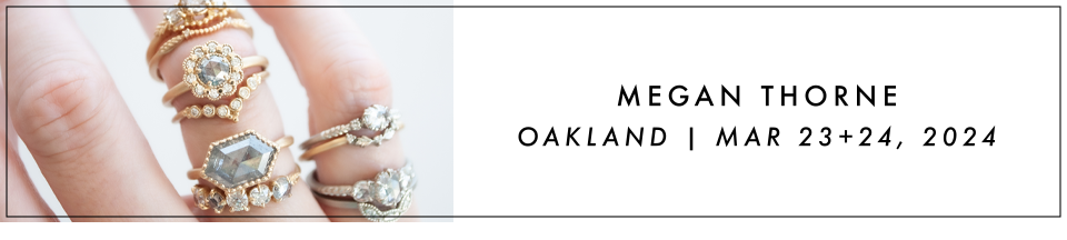 MEGAN THORNE TRUNK SHOW IN OAKLAND