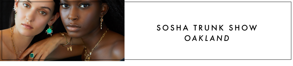 Scosha trunk show in the Oakland shop