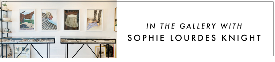 In the gallery with Sophie Lourdes Knight