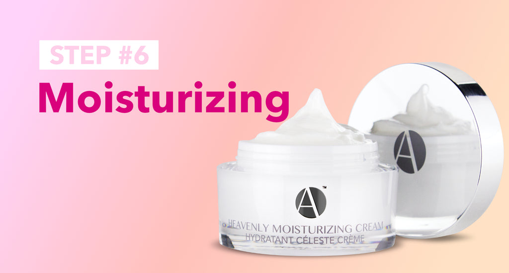 Step #6 Moisturizing