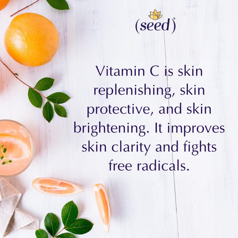 Seed shares the many skincare and beauty benefits of antioxidant Vitamin C for brightening