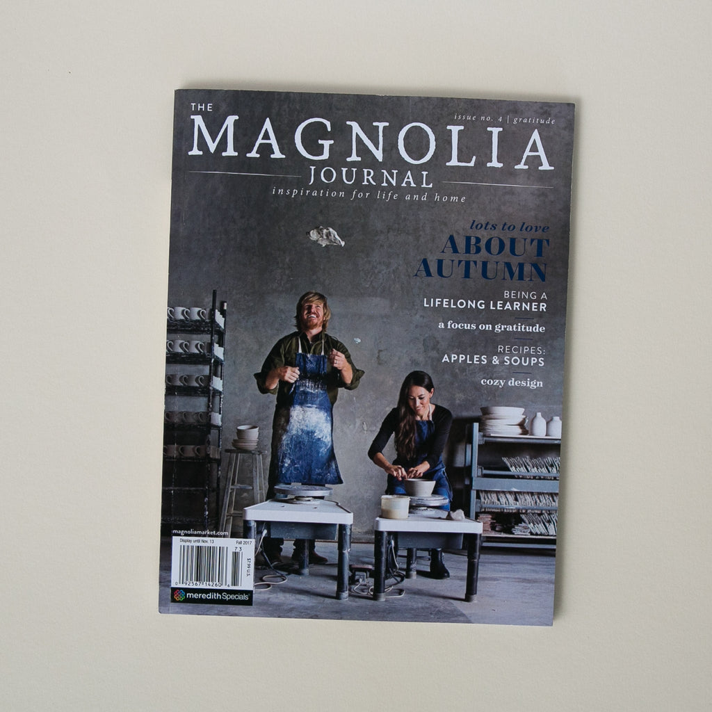 The Magnolia Journal Fall 2017 - Magnolia  Chip & Joanna 