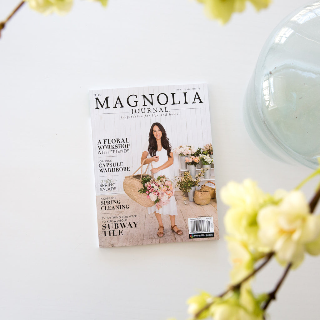 The Magnolia Journal Spring 2017 Chip & Joanna Gaines Official