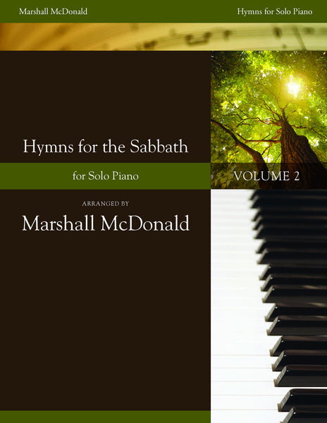 Hymns for the Sabbath, Vol. 2 (piano solo book) - Marshall ...