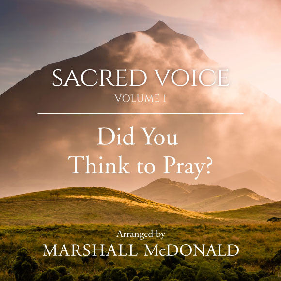 did-you-think-to-pray-vocal-mp3-marshall-mcdonald