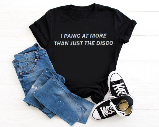 I Panic at More Than Just the Disco T Shirt – PopPastel
