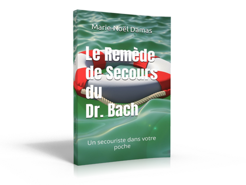 Cover du livre le remède de secours du Dr. Bach