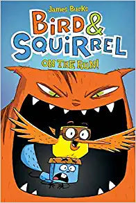 Bird & Squirrel: On the Run (#1)