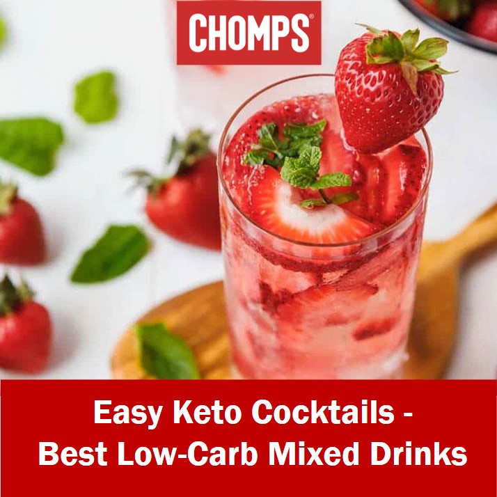 10+ Easy Keto Cocktails | Best Low-Carb Mixed Drinks | Chomps