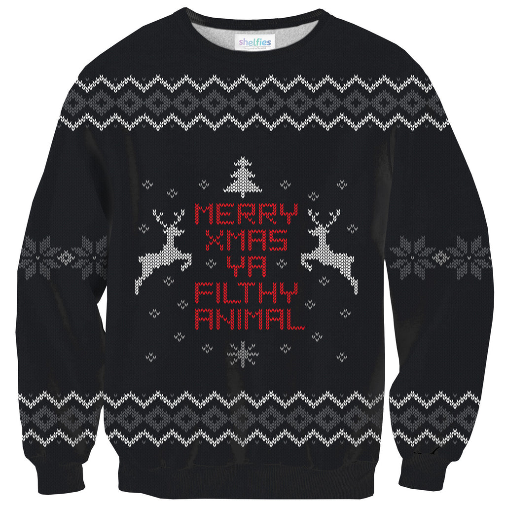 Merry X-Mas Ya Filthy Animal Sweater | Shelfies