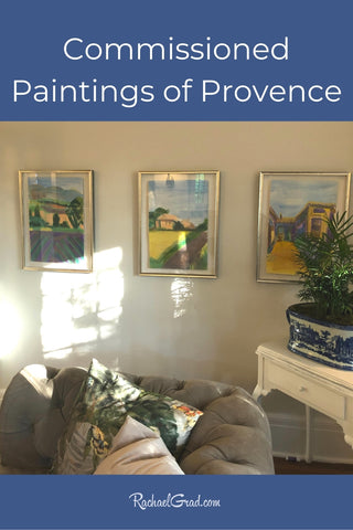 commissioned paintings of Provence France by Toronto Artist Rachael Grad