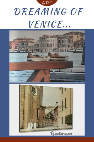 Dreaming of Venice Italy old Shoes and nuns by Canadian Artist Rachael Grad