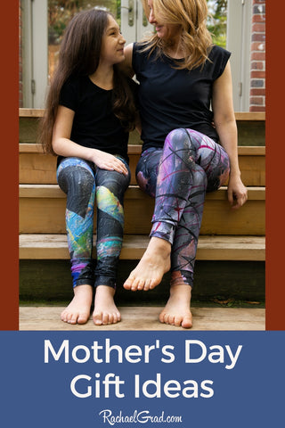Mother's Day Gift Ideas black leggings by Artist Rachael Grad.jpg