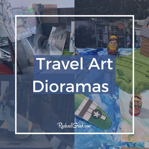 Travel Art Dioramas by Toronto Artist Rachael Grad