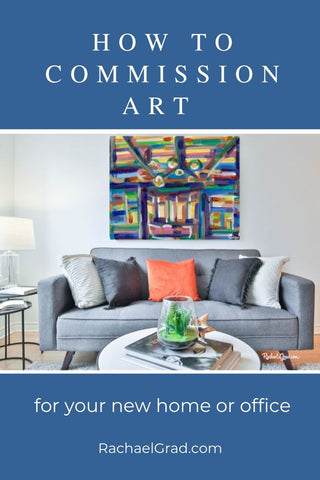 how to commission art for your new home or office by artist rachael grad