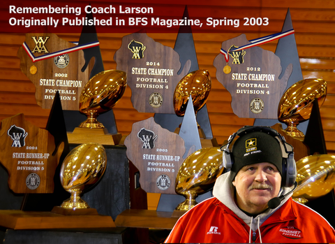 Beginning a Dynasty with Coach Larson