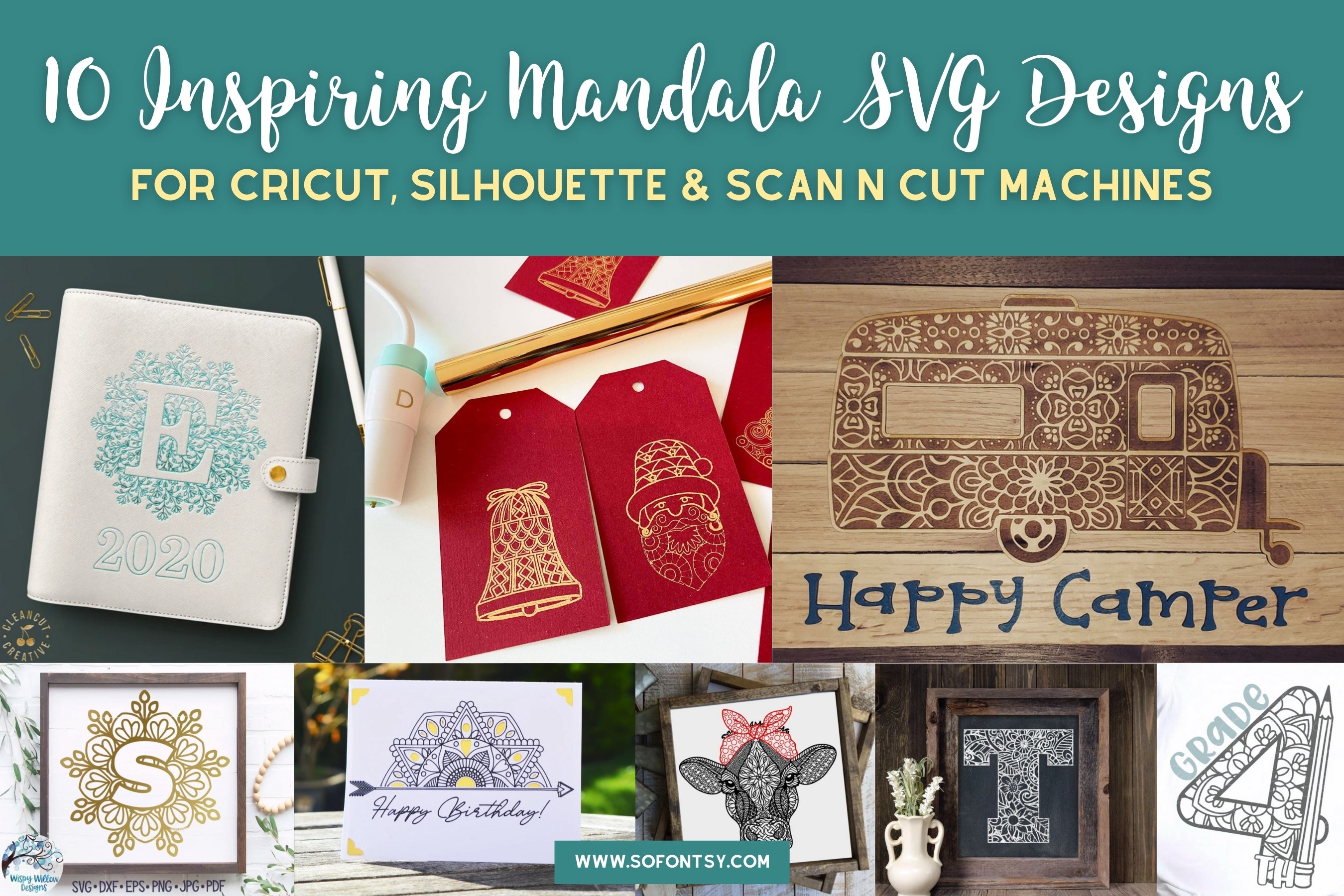 10 Inspiring Mandala SVG Designs for your next DIY project using Cricut, Silhouette, and Scan N Cut Machines