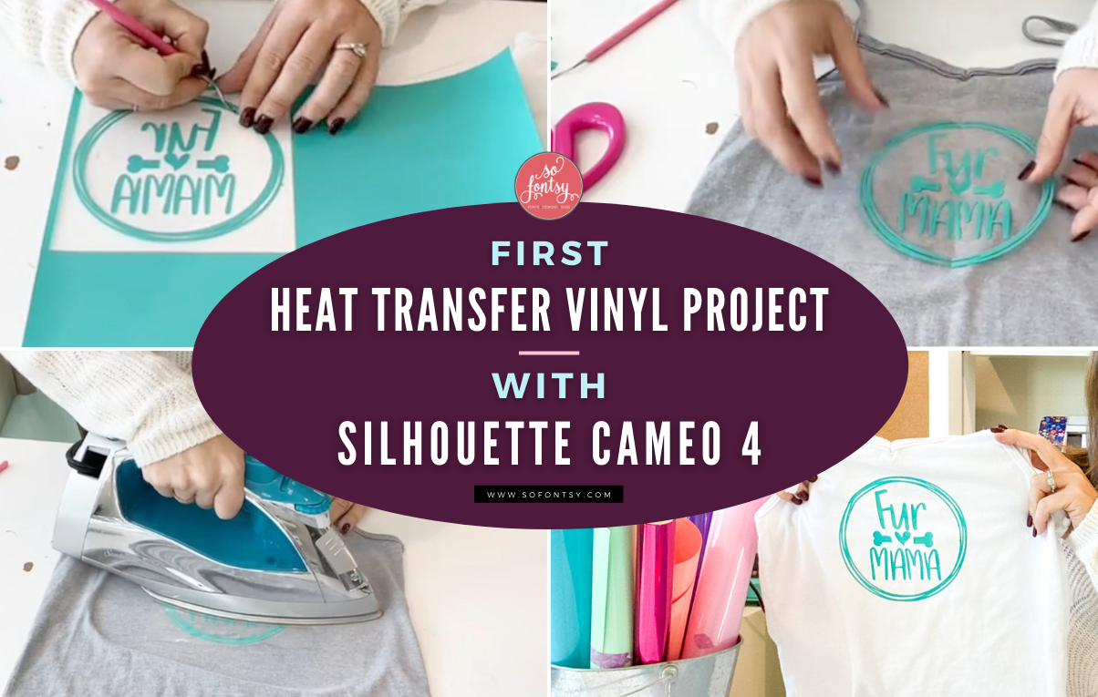 first heat transfer vinyl project silhouette cameo 4