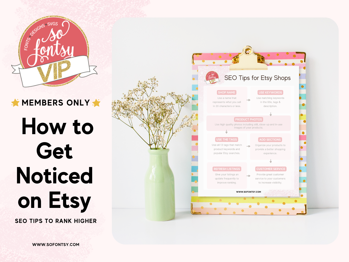 How to Get Noticed on Etsy 2022 So Fontsy VIP Resource