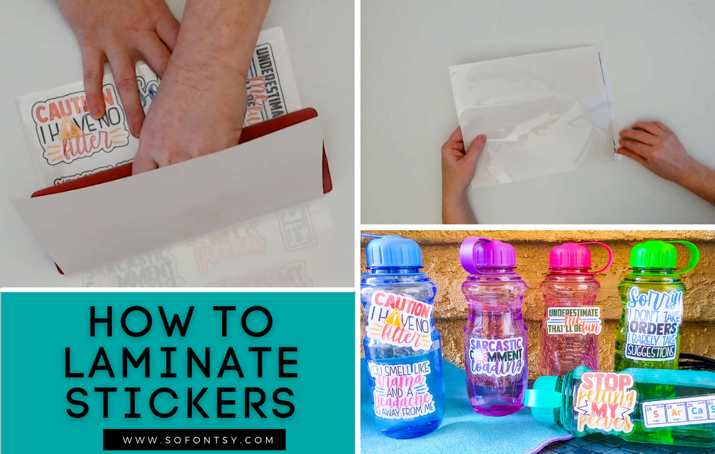 HOW TO LAMINATE STICKERS WITH CRICUT 