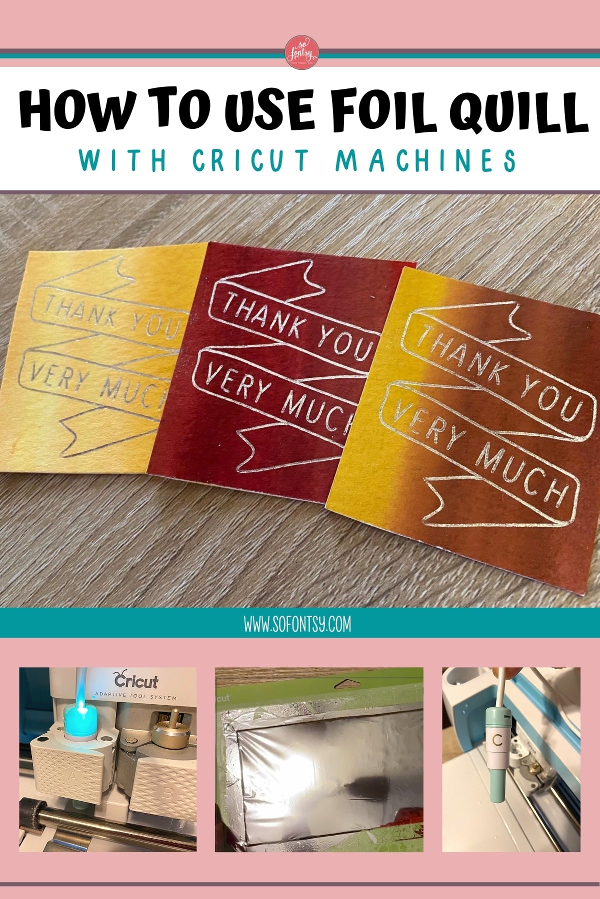 How to Use Foil Quill with Cricut Machines - So Fontsy