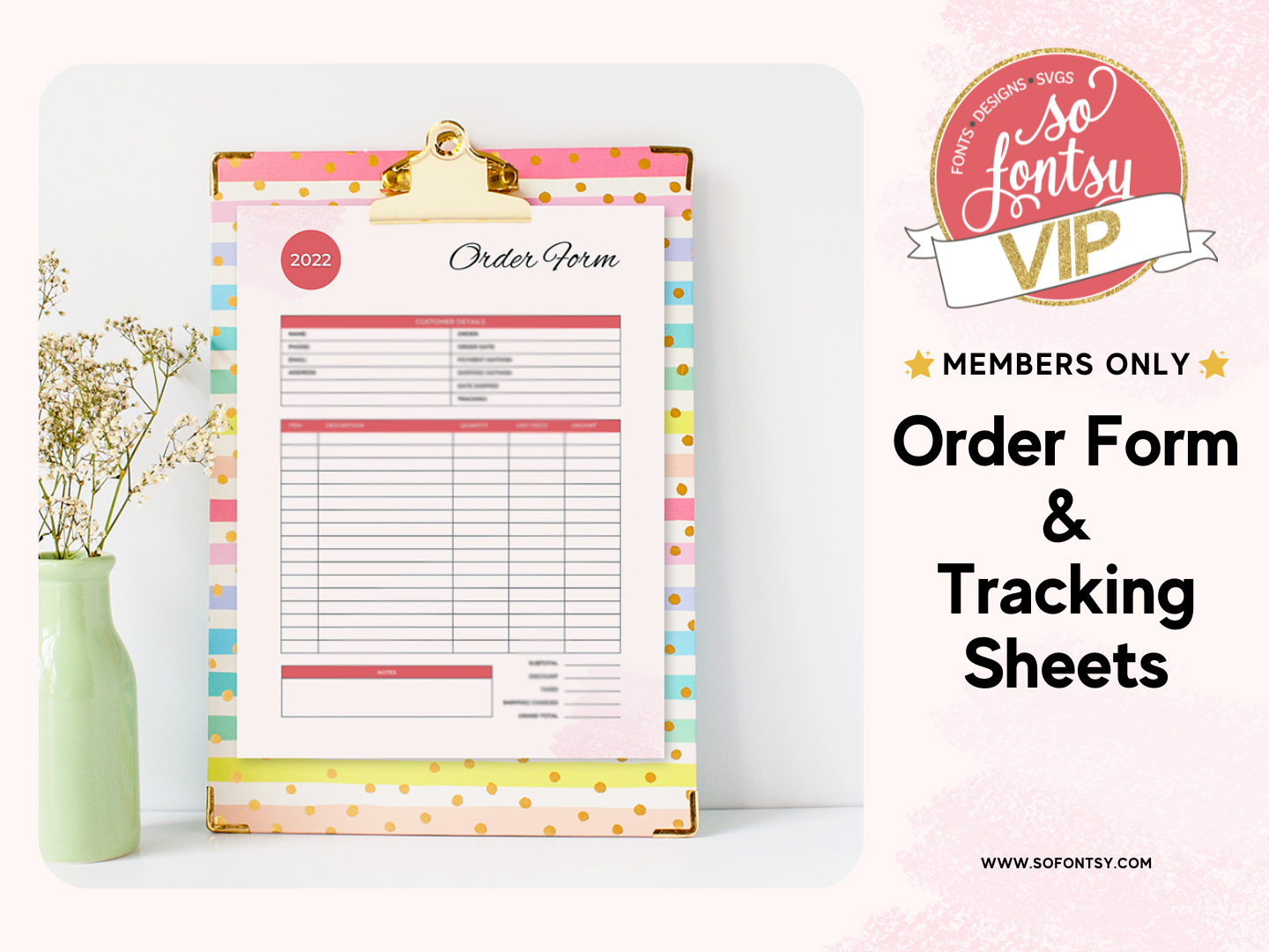 Order Form and Tracking Sheet So Fontsy VIP Resource