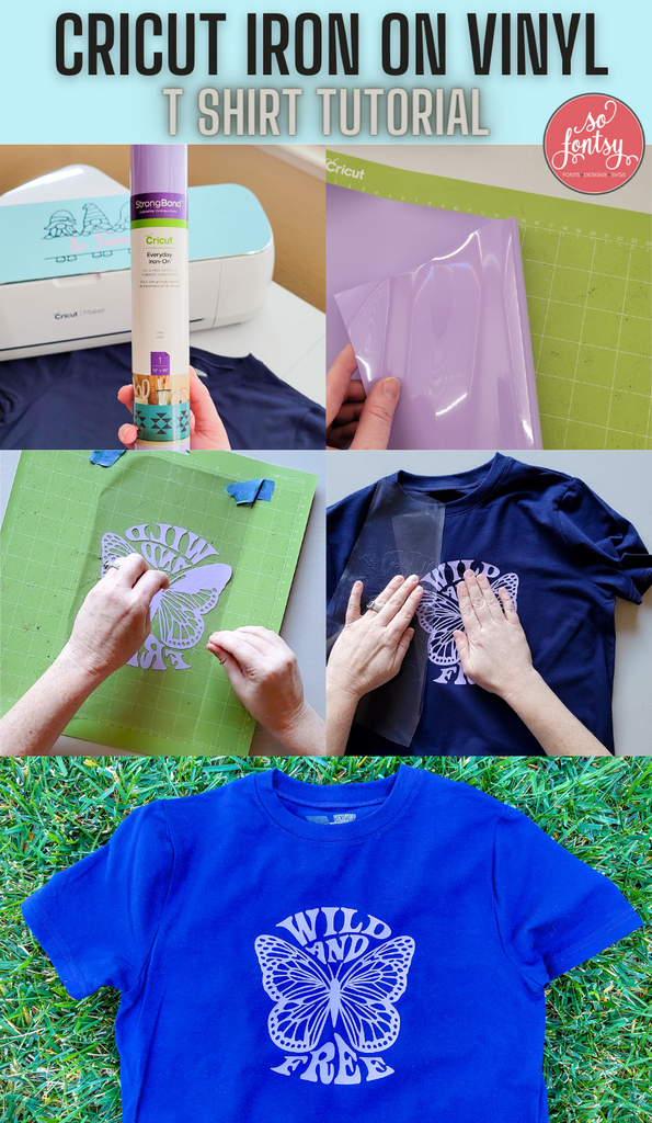 Cricut Iron On Vinyl Tutorial: T Shirt - So Fontsy