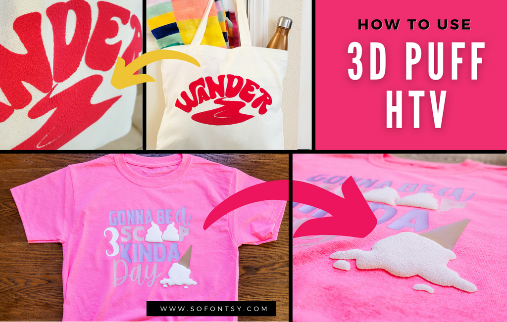 NEW! 3D Puff HTV Tutorial  How to Use Three Dimensional Heat