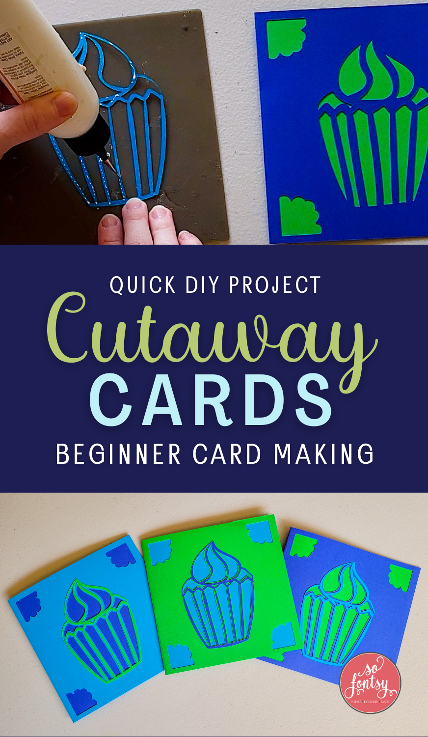 quick diy project cutaway cards beginner card making tutorial so fontsy