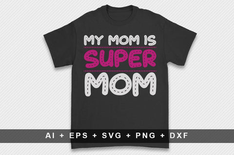 Download 100 Mom T Shirt Design Bundle Mom Shirt Design Mom Shirts Png Mom Svg For Cricut So Fontsy