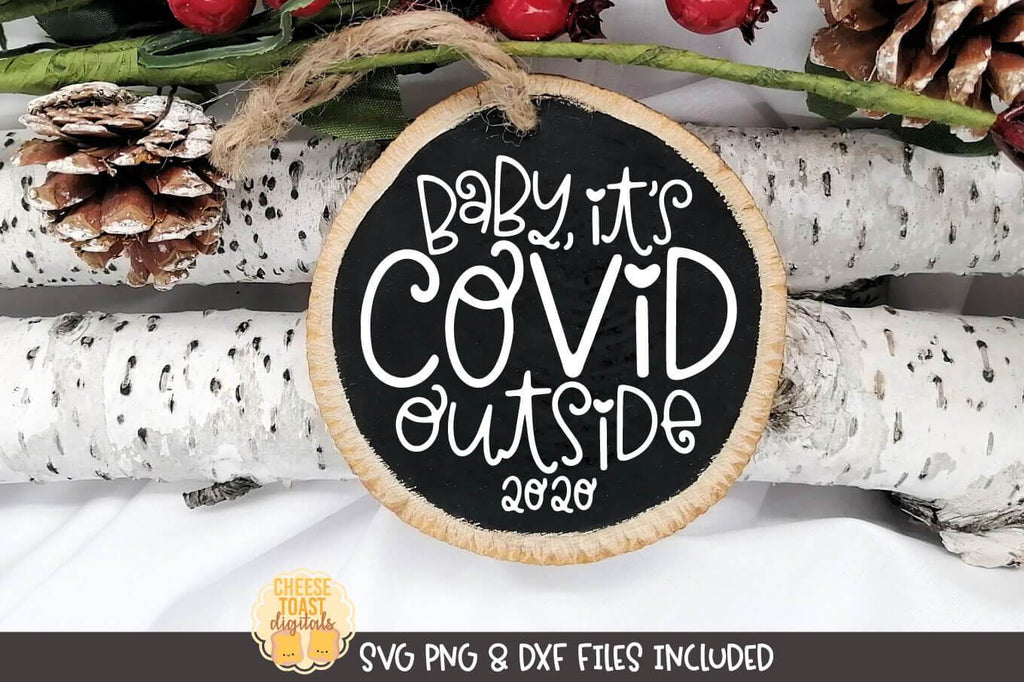 Download Christmas Ornament SVG | Baby It's Covid Outside - So Fontsy