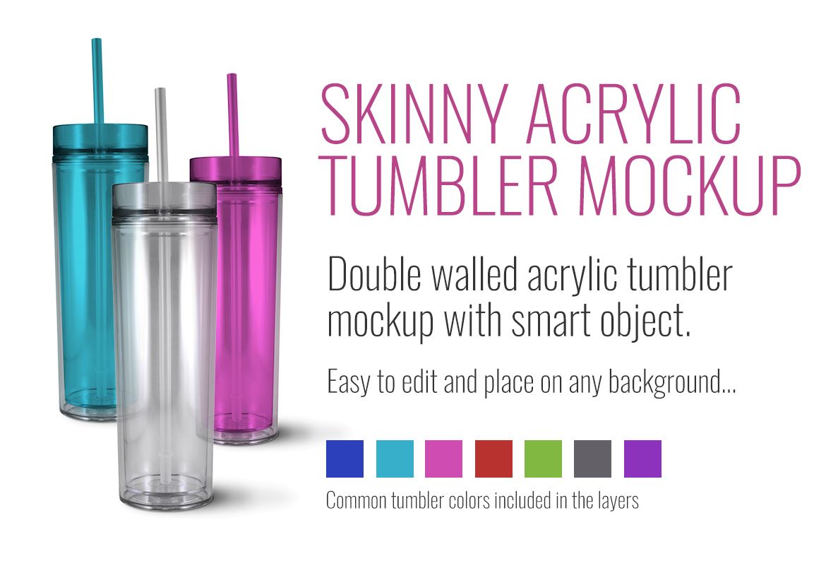 Download 20oz Skinny Acrylic Tumbler Mockup No Glitter Save A Cup Brand So Fontsy