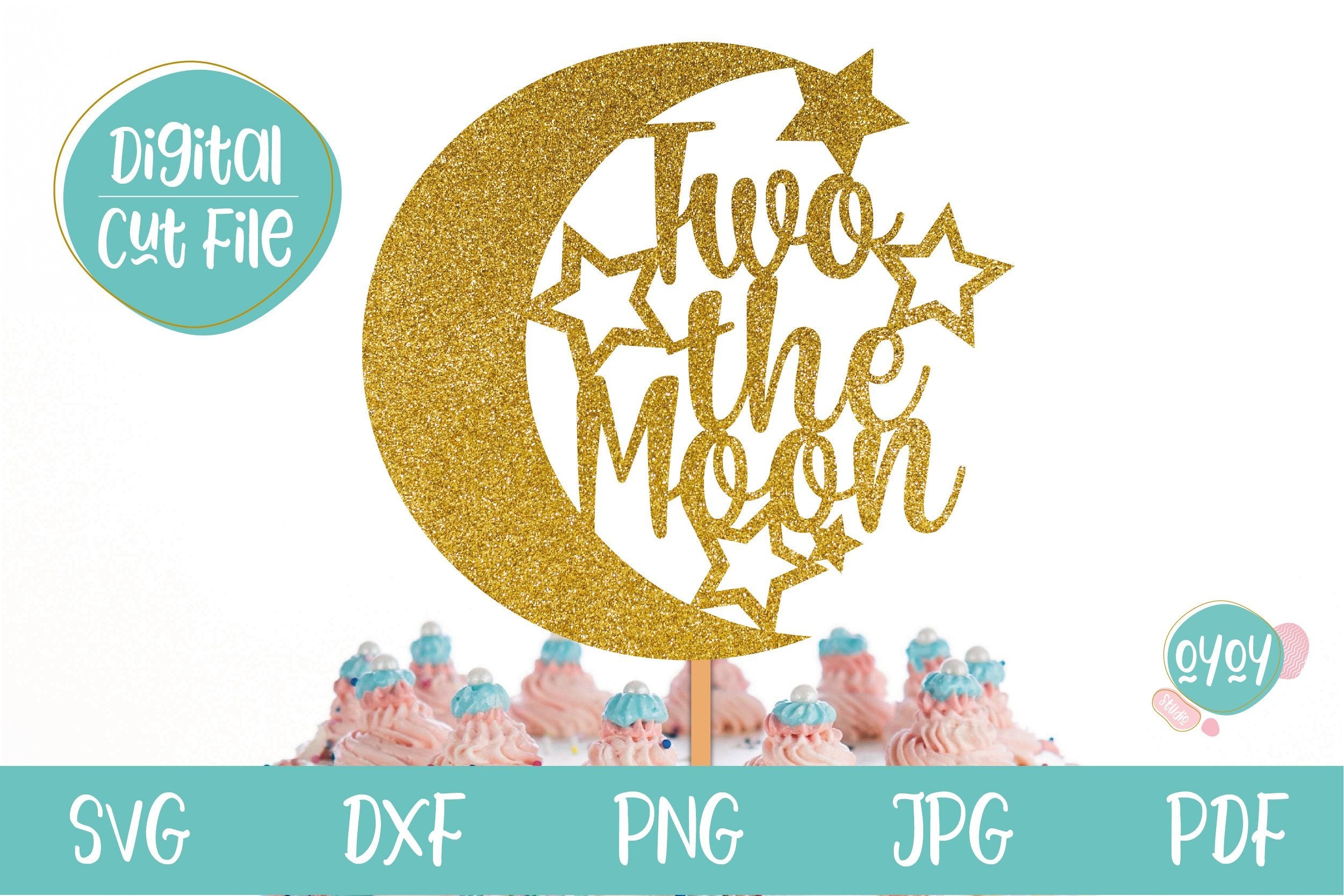 Free Free 278 Love You To The Moon And Back Cake Topper Svg SVG PNG EPS DXF File