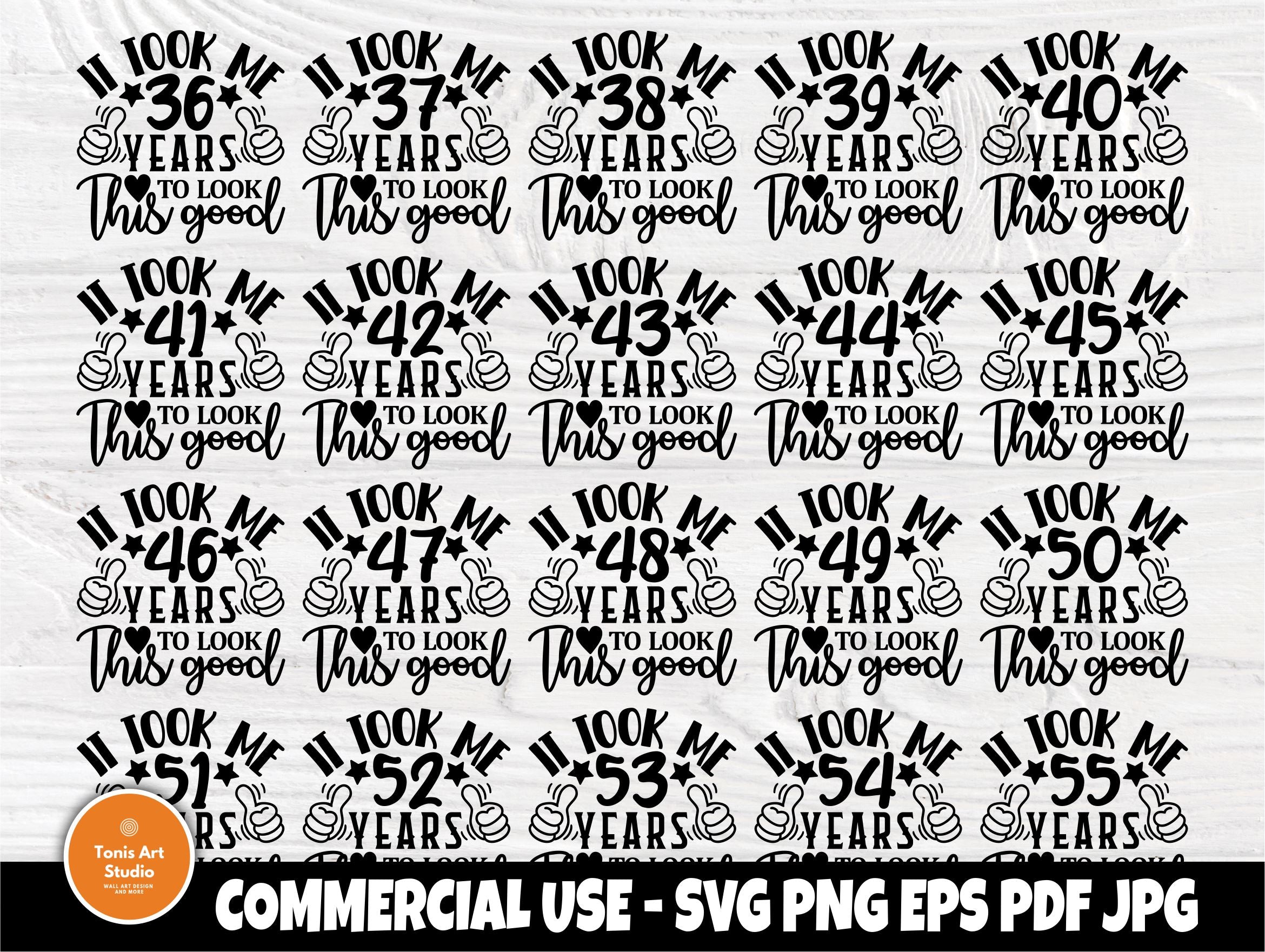 Download 36th To 55th Birthday Svg Bundle Shirt Designs So Fontsy