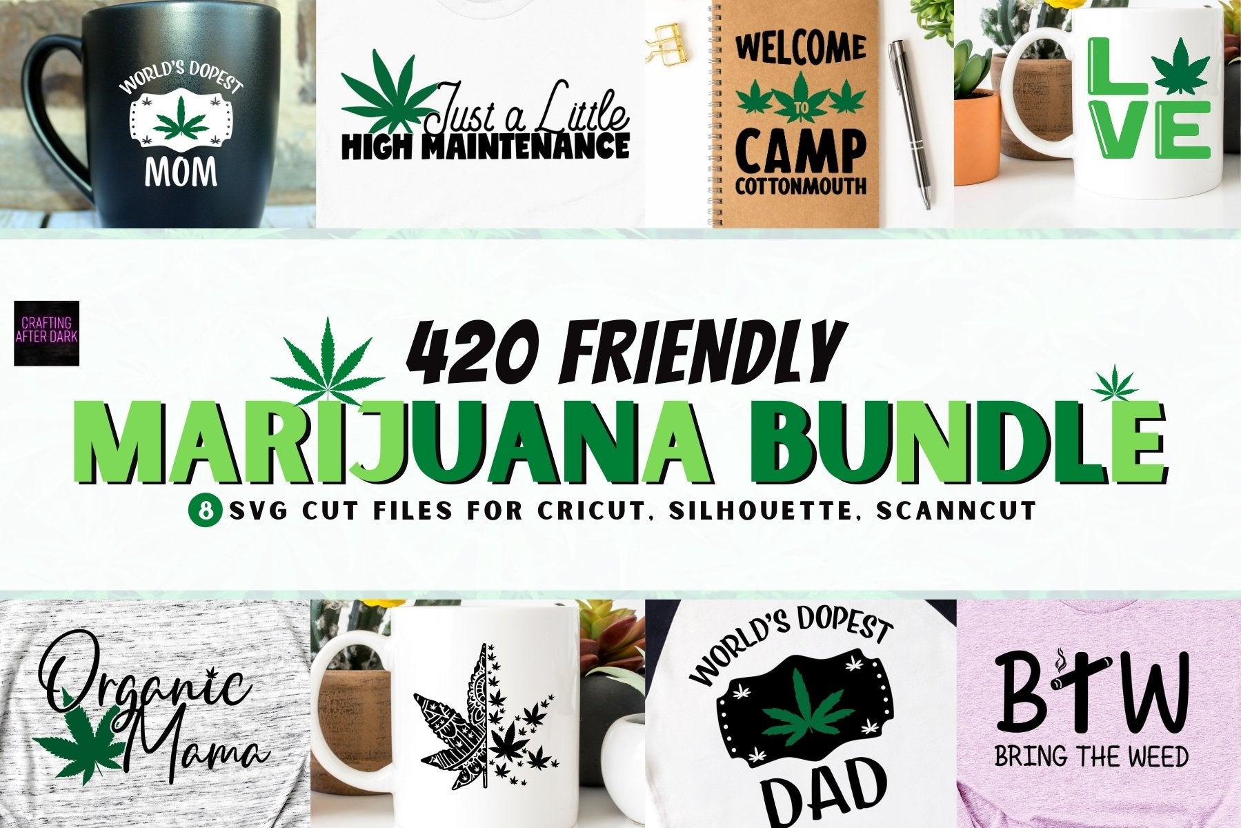 Download 420 Friendly Marijuana Weed Svg Design Bundle So Fontsy