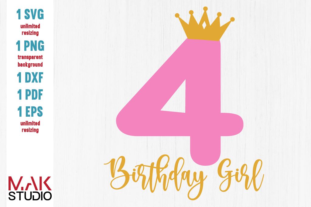 4th birthday girl svg - 4th birthday girl dxf - 4th birthday girl cut ...