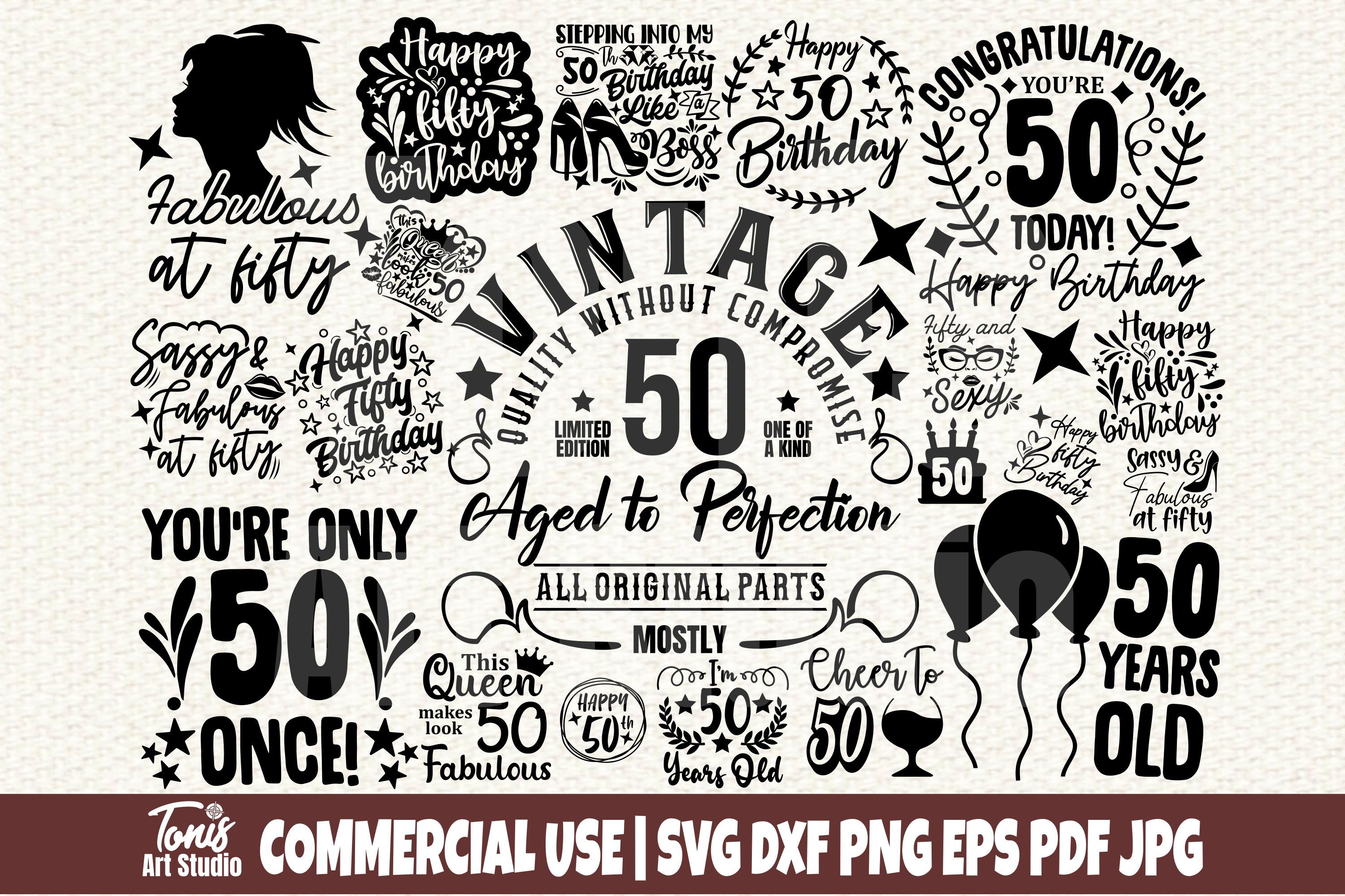 Download 50th Birthday Svg Bundle Fifty Birthday Shirt Svg So Fontsy