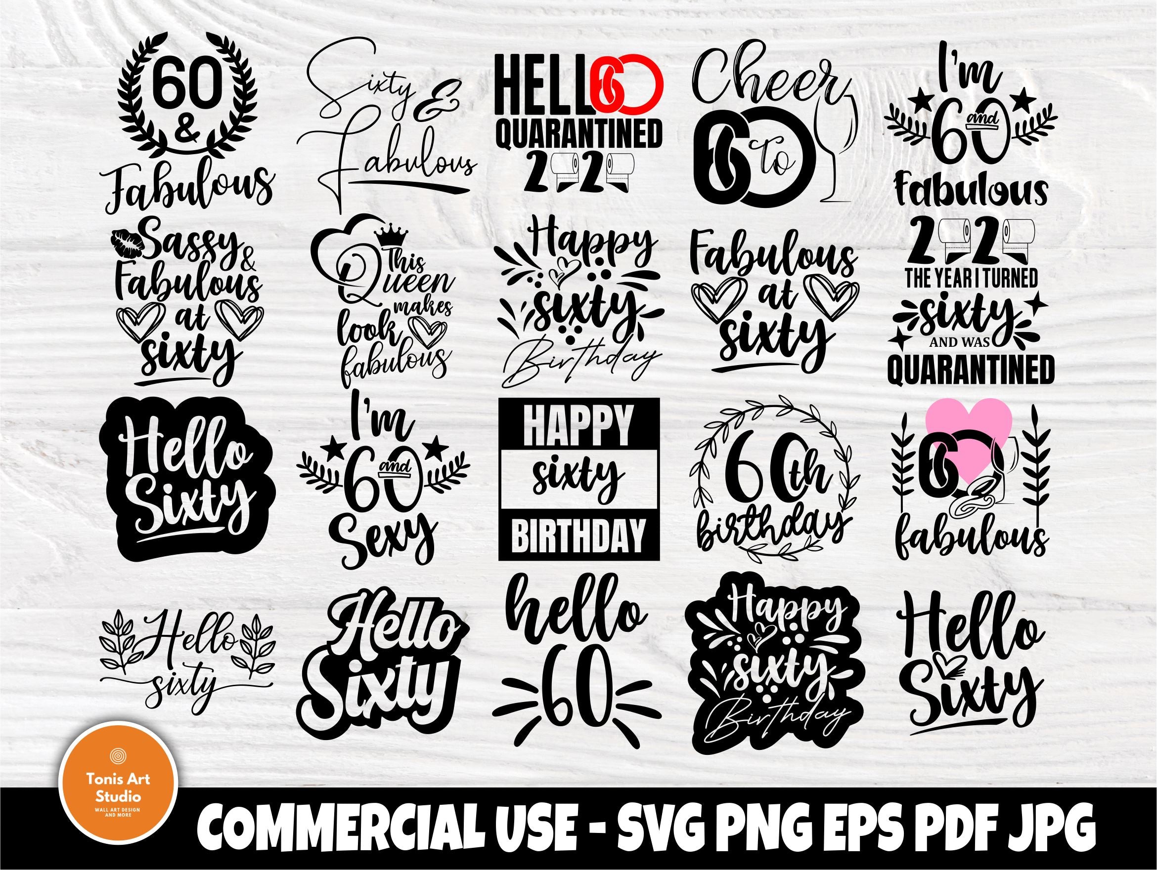 Download 60th Birthday Svg Bundle Birthday Shirt Designs So Fontsy