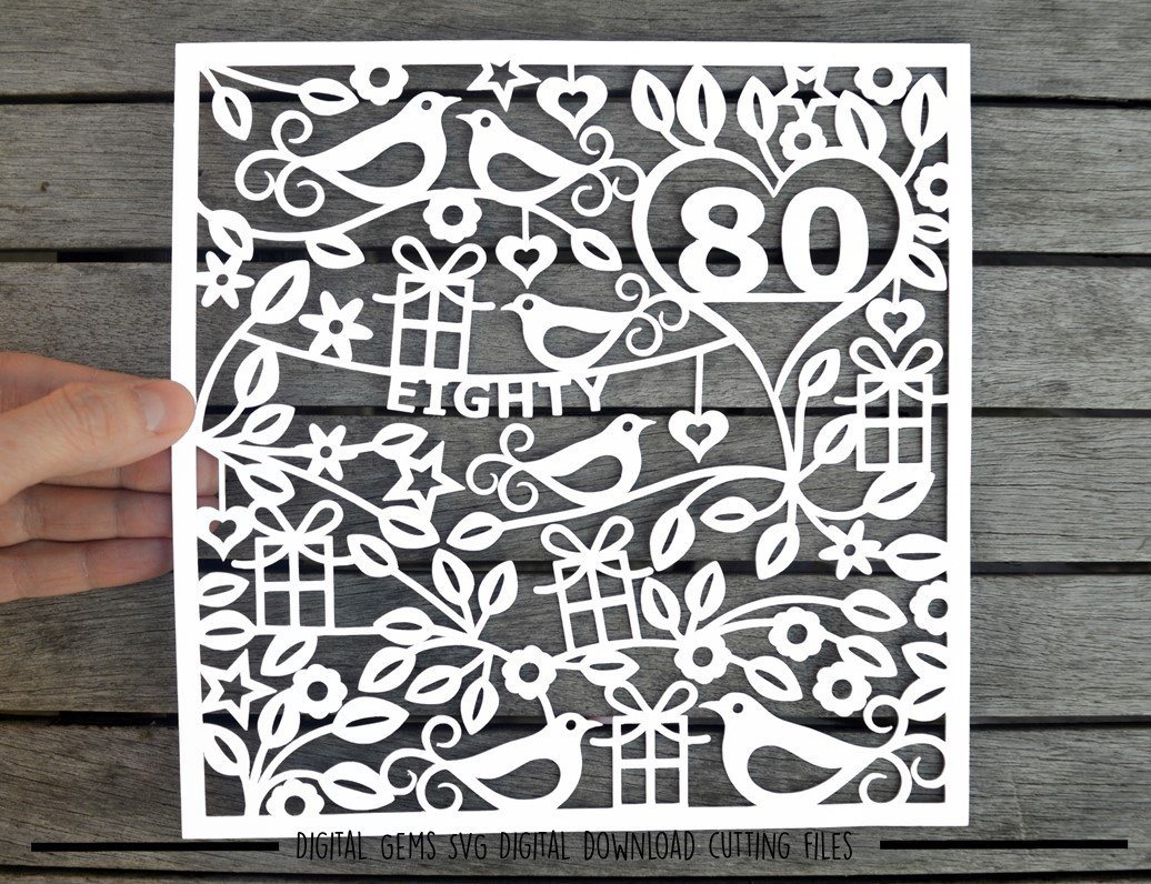 Download 80th Birthday Paper Cut Svg Dxf Eps Files So Fontsy