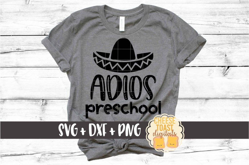 Download Adios Preschool - Last Day of School SVG PNG DXF Cut Files ...